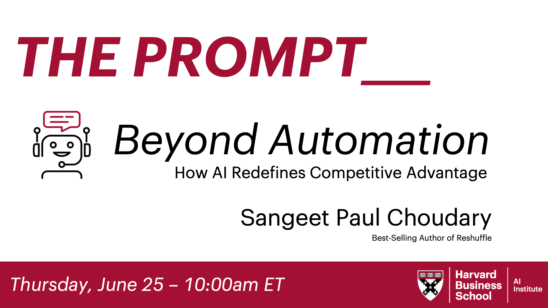 The Prompt Beyond Automatio