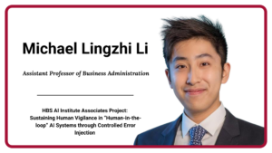 Thumbnail for HBS AI Institute Associates Spotlight Series: Michael Lingzhi Li.